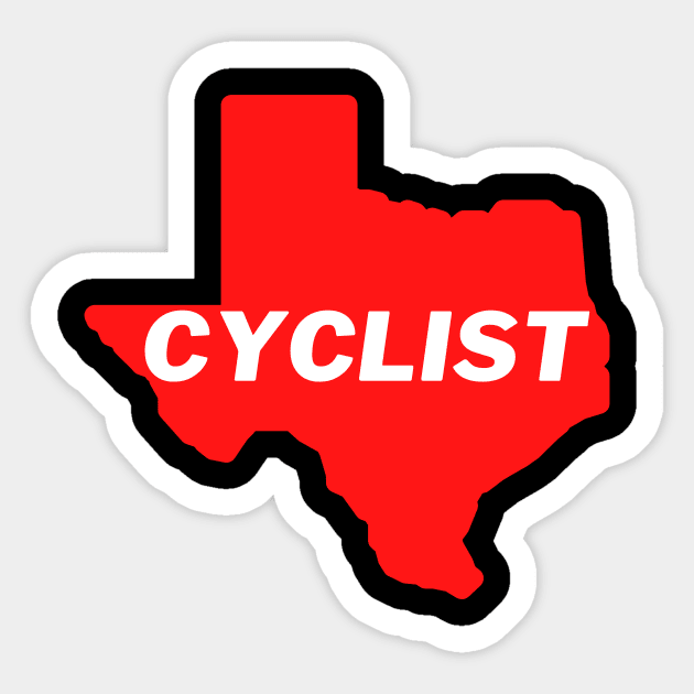 Texas Cyclist Shirt, Texas Cycling T-Shirt, Lone Star State Cycling, Texas Cycling, Texas Cyclist, Texas Cyclist Gift Sticker by CyclingTees